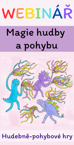 Webinář Magie hudby a pohybu